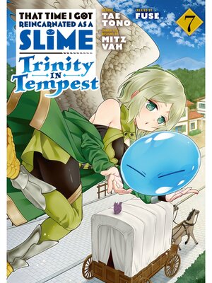 cover image of That Time I Got Reincarnated as a Slime: Trinity in Tempest, Volume 7